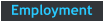 Employment