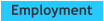Employment